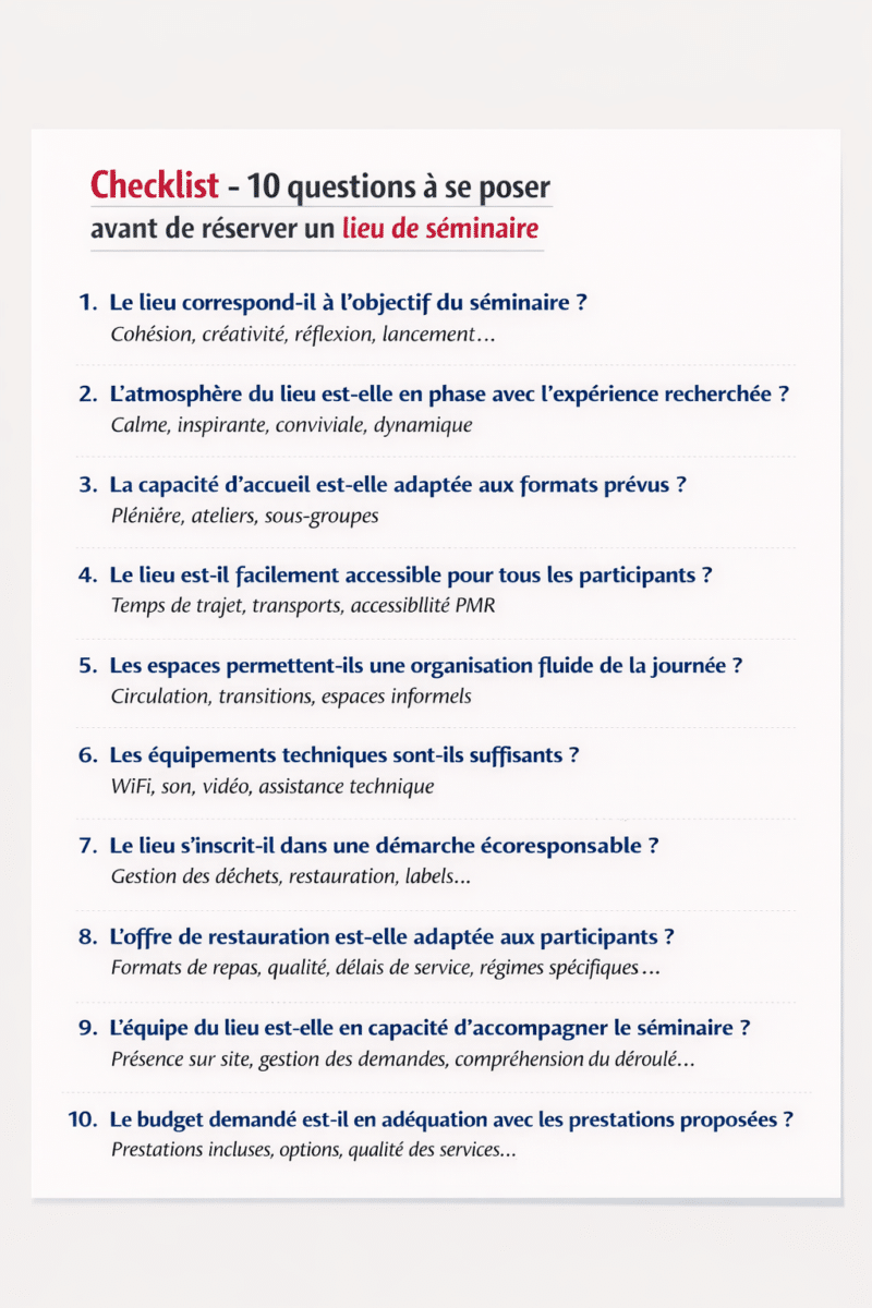 Check-list des 10 questions à se poser avant de réserver un lieu de séminaire